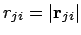 $r_{ji} = \vert{\bf r}_{ji}\vert$