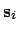 $\displaystyle {\bf s}_i$