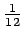 ${\textstyle\frac{1}{12}}$