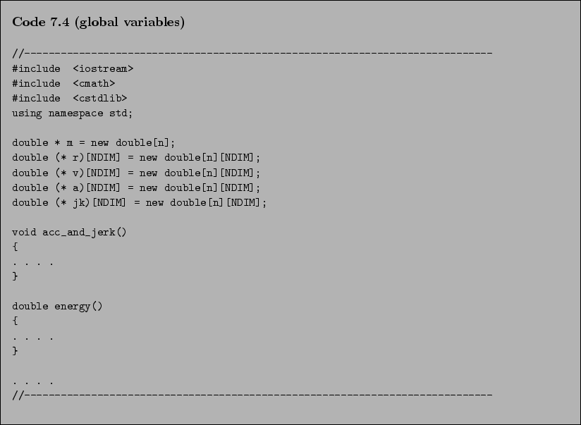 \begin{Code}[global variables]
\begin{small}
\begin{verbatim}//---------------...
...---------------------------------------------\end{verbatim}\end{small}\end{Code}