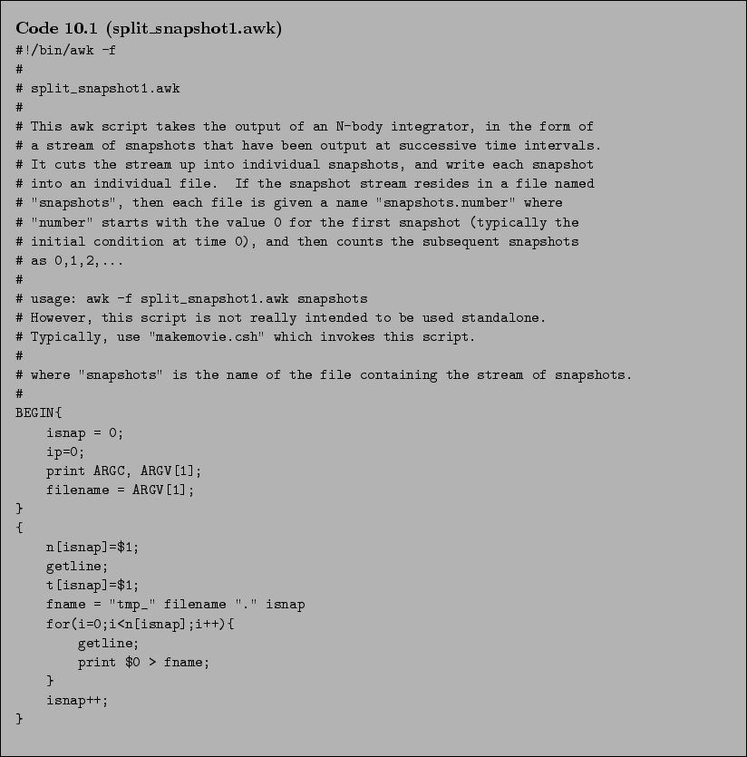 \begin{Code}[split\_snapshot1.awk]
\small\verbatiminput{chap10/split_snapshot1.awk} \end{Code}