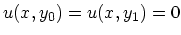 $\displaystyle u(x,y_0) = u(x,y_1) = 0$