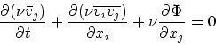 \begin{displaymath}
{\partial (\nu {\bar{ v}}_j) \over \partial t} + {\partial (...
...\over\partial x_i} + \nu {\partial \Phi \over\partial x_j} = 0
\end{displaymath}