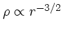 $\rho \propto
r^{-3/2}$