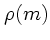 $\rho(m)$