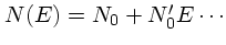 $N(E) = N_0 + N_0'E \cdots $