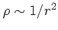 $\rho \sim 1/r^2$