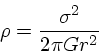 \begin{displaymath}
\rho = {\sigma^2 \over 2\pi Gr^2}
\end{displaymath}