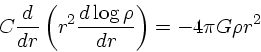 \begin{displaymath}
C {d \over dr} \left(r^2 {d \log \rho \over dr}\right) =
-{ 4\pi G }\rho r^2
\end{displaymath}