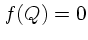 $f(Q)=0$